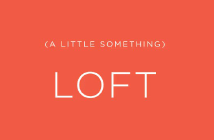 Loft (No Pin - Online Only)